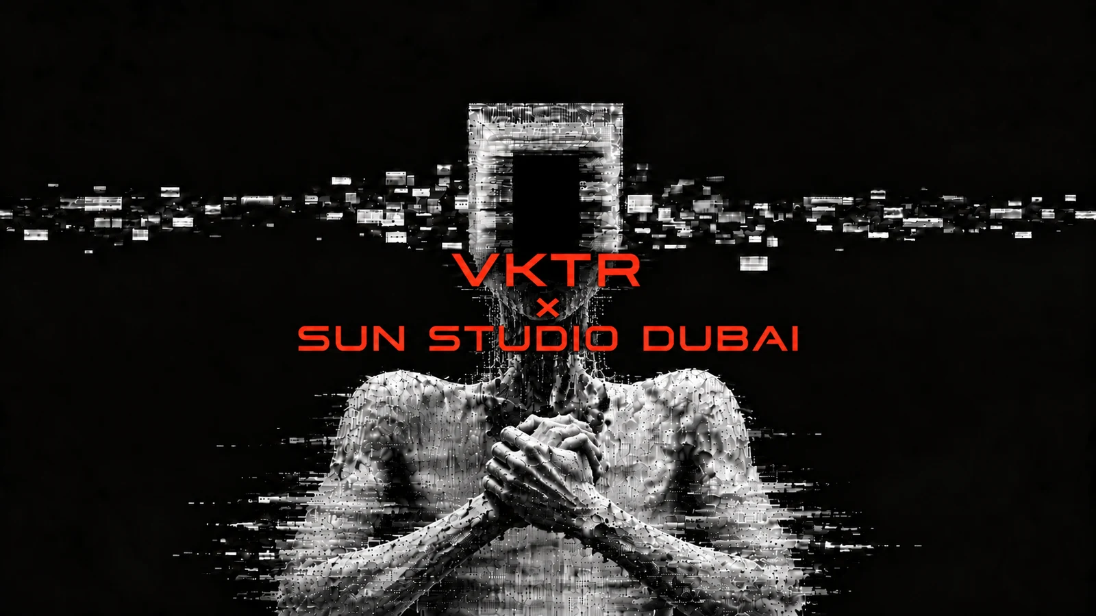 A silver glitch figure with clasped hands beneath orange lettering reading VKTR × Sun Studio Dubai